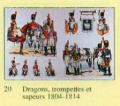 Dragons, Trompettes et Sapeurs 1804-1814